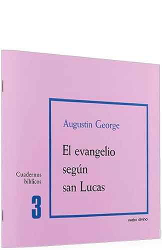 Beispielbild fr El evangelio segn san Lucas: Cuaderno Bblico 3 (Cuadernos Bblicos) zum Verkauf von medimops