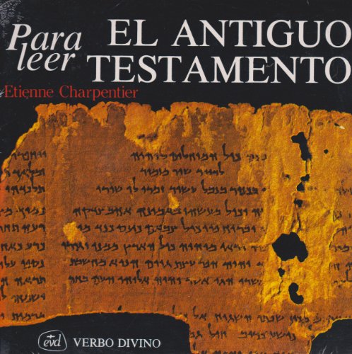 Stock image for Para leer el Antiguo Testamento for sale by ThriftBooks-Atlanta