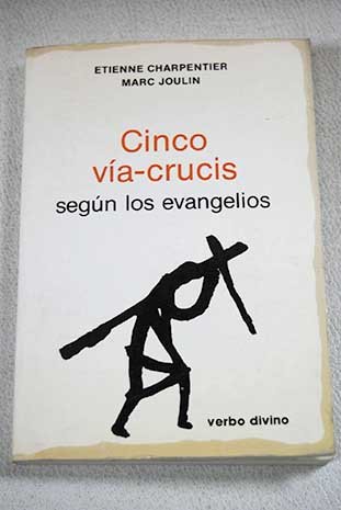 Stock image for Cinco Viacrucis Segn los Evangelios for sale by Hamelyn