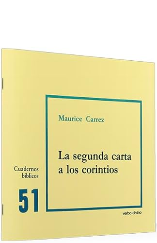 9788471514592: Segunda Carta A los Corintios, La: Cuaderno Bblico 51 (Cuadernos Bblicos)