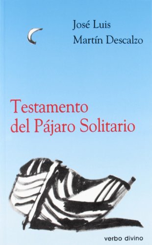 Imagen de archivo de Testamento del pjaro solitario a la venta por Ammareal