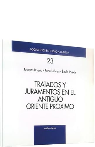 9788471519566: Tratados y Juramentos Antiguo Oriente Pr (Documentos en torno a la Biblia)