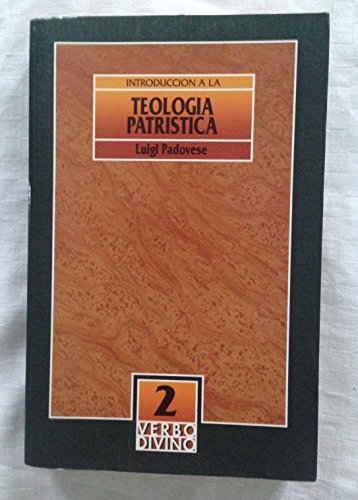 Stock image for INTRODUCCION A LA TEOLOGIA PATRISTICA for sale by Siglo Actual libros