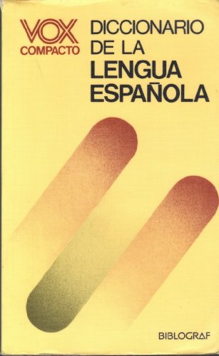 Stock image for Vox Compacto Diccionario De La Lengua Espanola. Con Ilustraciones for sale by Bernhard Kiewel Rare Books