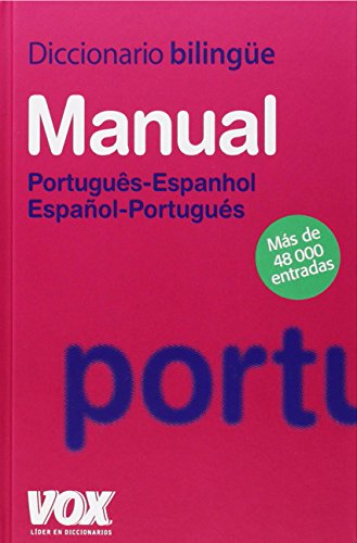 Diccionario Manual Português-Espanhol / Español-Portugués. VOX