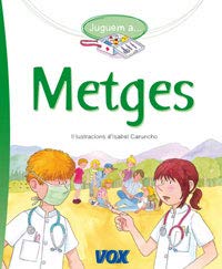 9788471535795: Juguem a Metges / Playing to Be Doctors