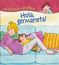 Stock image for Hola, Germaneta / Hola Germaneta! / Hello, Sister! for sale by Hamelyn