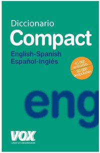 Diccionario Compact English-Spanish / Español-Inglés (Vox - Lengua Inglesa - Diccionarios Escolares) - Aa.Vv.