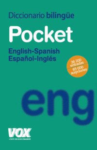 Diccionario bilingüe Pocket English-Spanish/Español-Inglés.