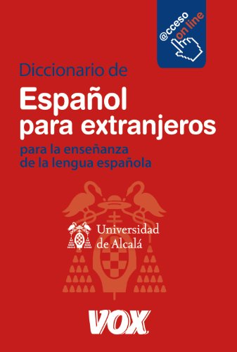 Diccionario para la ensenanza de la lengua espanola / Dictionary For Teaching The Spanish Languag...