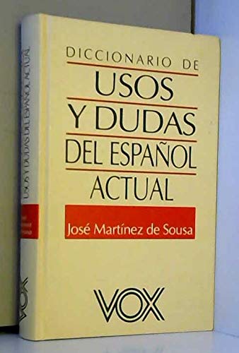 Imagen de archivo de Diccionario de usos y dudas del espan~ol actual (Spanish Edition) a la venta por Books From California