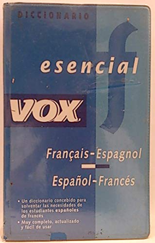 Imagen de archivo de DICCIONARIO ESENCIAL VOX FRANÇAIS ESPAGNOL ESPAÑOL FRANCES a la venta por Librería Maldonado
