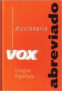 Stock image for Diccionario Abreviado De La Lengua Espanola/ Abbreviated Dictionary of the Spanish Language (Spes) (Spanish Edition) for sale by ThriftBooks-Dallas