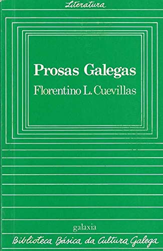 Beispielbild fr PROSAS GALEGAS LOPEZ CUEVILLAS zum Verkauf von Librerias Prometeo y Proteo