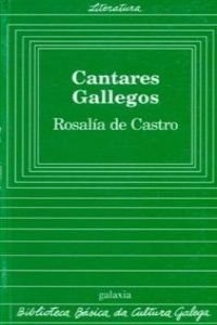 9788471544155: Cantares gallegos (Biblioteca básica da cultura galega ; 29)