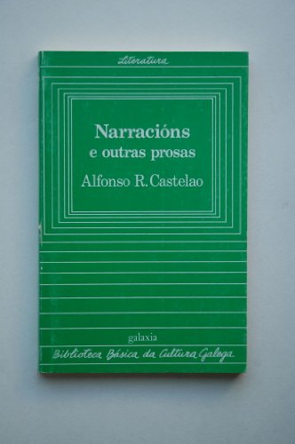 Imagen de archivo de Narraciones e Outras Prosas a la venta por Zubal-Books, Since 1961