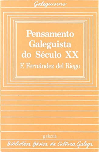 Stock image for Pensamento Galeguista Do Sculo Xx for sale by Hamelyn