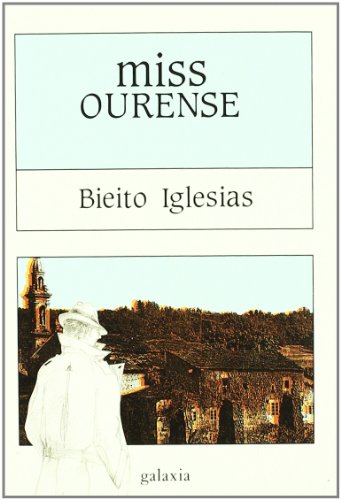 Imagen de archivo de Miss Ourense (Literaria, Band 117) a la venta por medimops