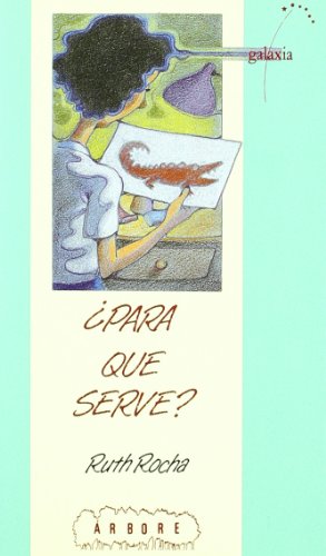 Stock image for Para Que Serve? for sale by Hamelyn