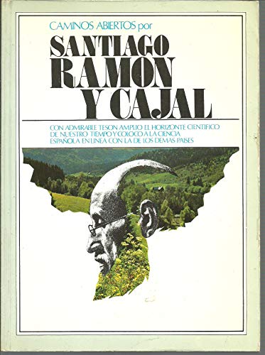 Stock image for Santiago Ramo?n y Cajal (Caminos abiertos) (Spanish Edition) for sale by NOMBELA LIBROS USADOS