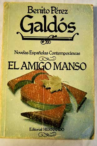 9788471552921: El Amigo Manso