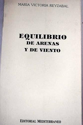 Imagen de archivo de Equilibrio de arenas y de viento a la venta por Librera Juan Rulfo -FCE Madrid