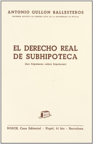 Imagen de archivo de El derecho real de subhipoteca a la venta por Iridium_Books