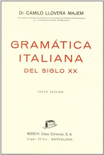 Imagen de archivo de Gramtica italiana del siglo X X a la venta por Librera Prez Galds