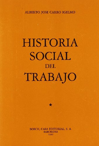 9788471626370: Historia social del trabajo