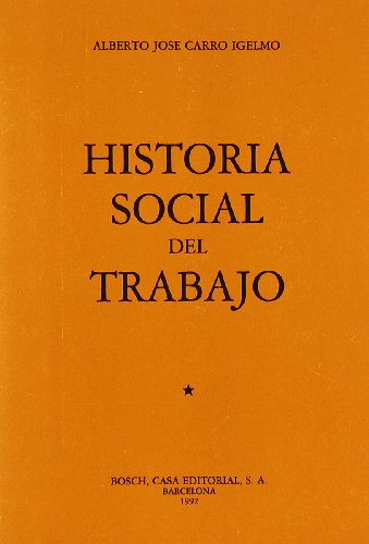 9788471626370: Historia Social del Trabajo