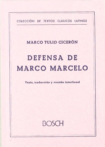 Imagen de archivo de Defensa de Marco Marcelo: Texto, traduccin y versin interlineal de J. Velzquez a la venta por medimops