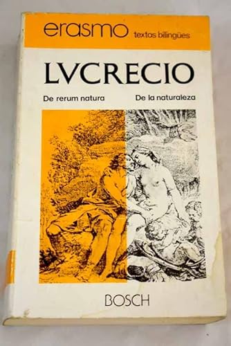 De rerum natura / De la naturaleza: Edición a cargo de E. Valentí Fiol -  Lucrecio: 9788471626790 - IberLibro