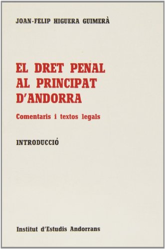 Imagen de archivo de El Dret penal al Principat d'Andorra a la venta por Iridium_Books