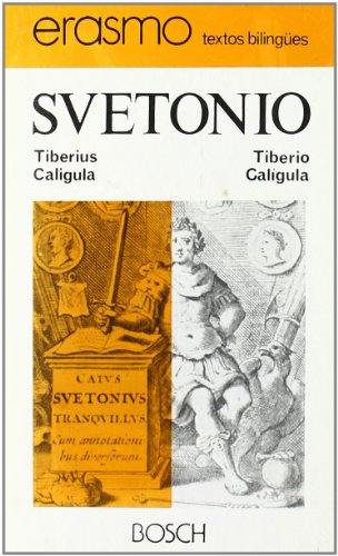 Tiberius. Caligula / Tiberio. CalÃ­gula: EdiciÃ³n a cargo de O. Nortes Valls (9788471628855) by Suetonio
