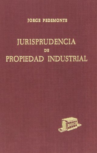 Beispielbild fr Jurisprudencia de propiedad industrial zum Verkauf von NOMBELA LIBROS USADOS