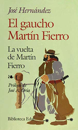 9788471664457: El gaucho--Martn Fierro