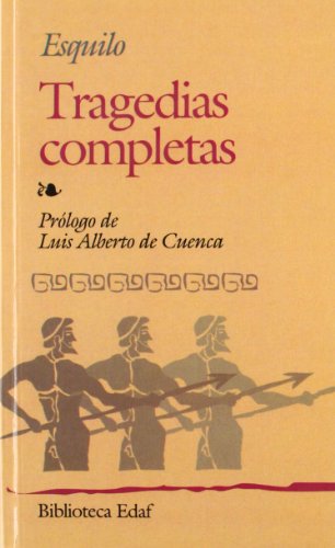 9788471664624: Tragedias Completas.-Esquilo (Biblioteca Edaf)