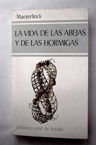 9788471665034: La vida de las abejas y de las hormigas