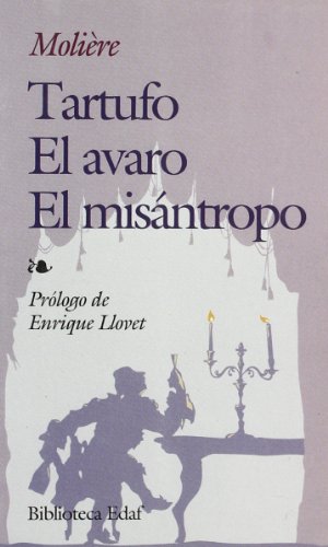9788471665980: Tartufo,-Avaro, El.-Misantropo, El (Biblioteca Edaf)