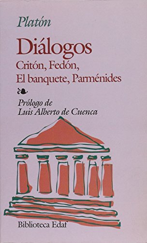 Imagen de archivo de Diálogos ; Critón ; Fedón ; El Banquete ; Parménides (Biblioteca Edaf) a la venta por medimops