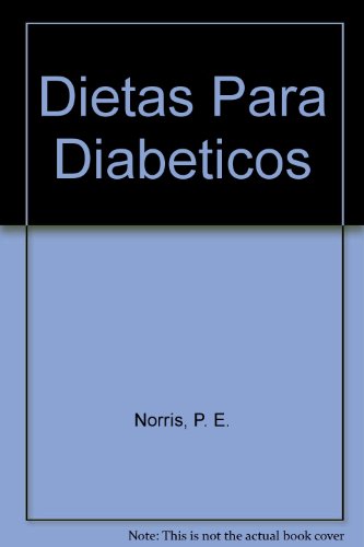 9788471666697: Dietas Para Diabeticos