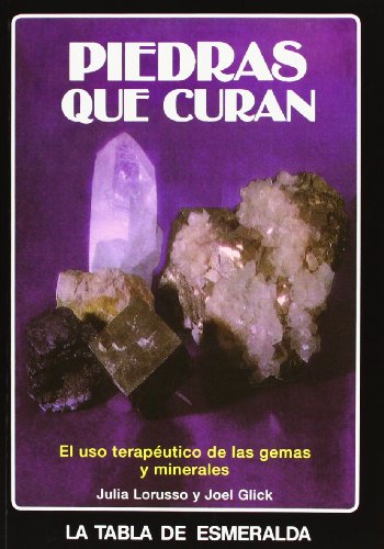 9788471668912: Piedras Que Curan (Tabla de Esmeralda)