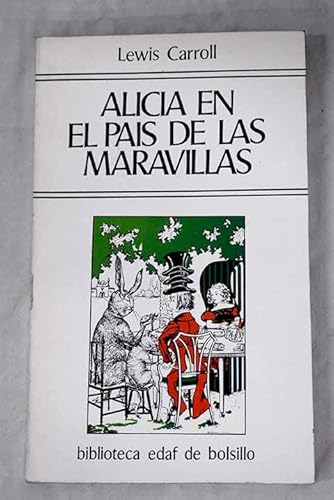9788471669001: ALICIA EN EL PAIS DE LAS MARAVILLAS