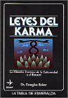 9788471669490: Leyes Del Karma: LA Filosofia Esoterica De LA Enfermedad Y El Renacer