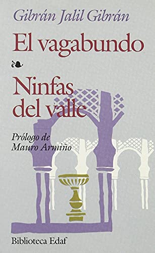 Beispielbild fr El vagabundo ; Ninfas del valle (Biblioteca Edaf) zum Verkauf von medimops