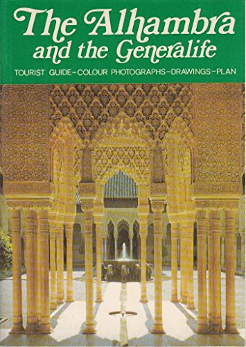 Stock image for The Alhambra and the Generalife for sale by Better World Books