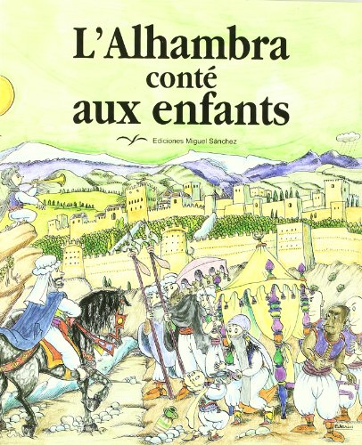 Beispielbild fr L'Alhambra cont aux enfants zum Verkauf von Ammareal