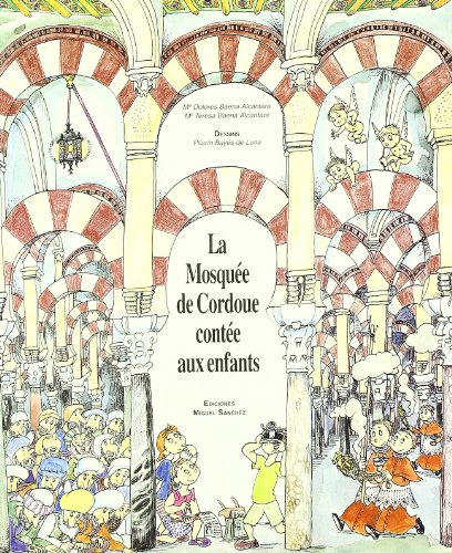 Beispielbild fr La Mosque de Cordoue conte aux enfants zum Verkauf von Ammareal