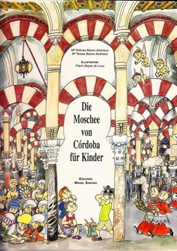 Beispielbild fr Die Moschee von Crdoba fr kinder zum Verkauf von medimops