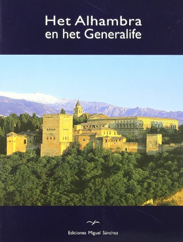 Imagen de archivo de Alhambra y el Generalife (Holandes). /het Alhambra en het Generalife. a la venta por Iridium_Books